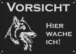Aluminium Warnschild Tevuren VORSICHT Hier wache ich!
